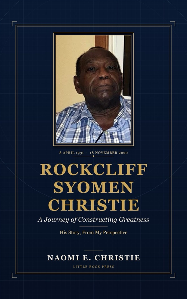 Rockcliff Syomen Christie — A Journey of Constructing Greatness book cover